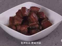 探寻红烧肉最正宗做法，红烧肉最正宗的制作方法
